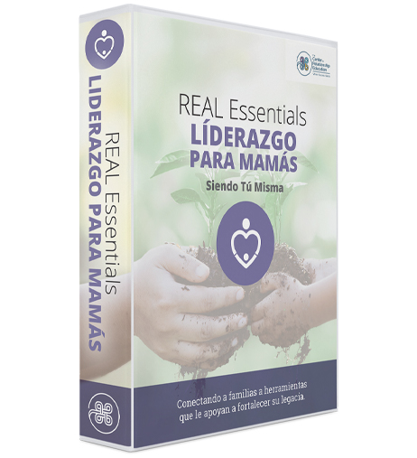 REAL Essentials Liderazgo Para Mamás