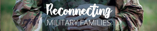 Reconnecting Military Families