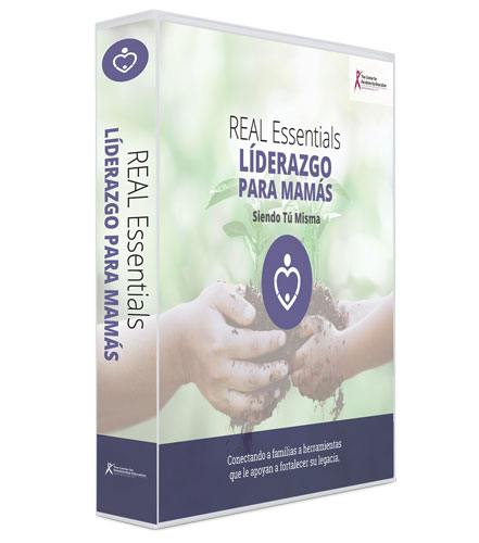 REAL Essentials Líderazgo Para Mamás